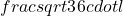  frac{sqrt{3}}{6} cdot l 